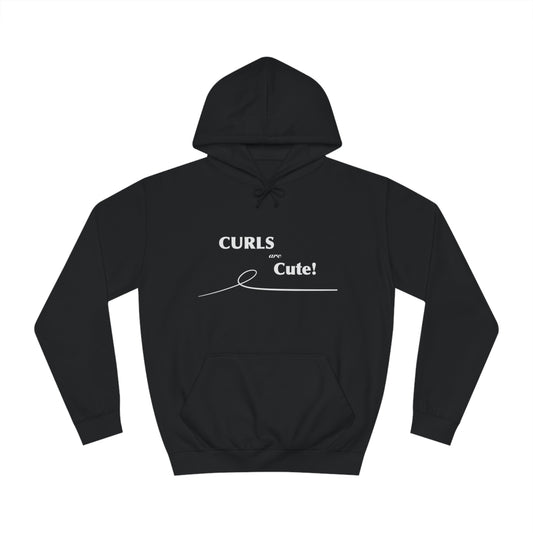 Curls ARE Cute! Hoodie