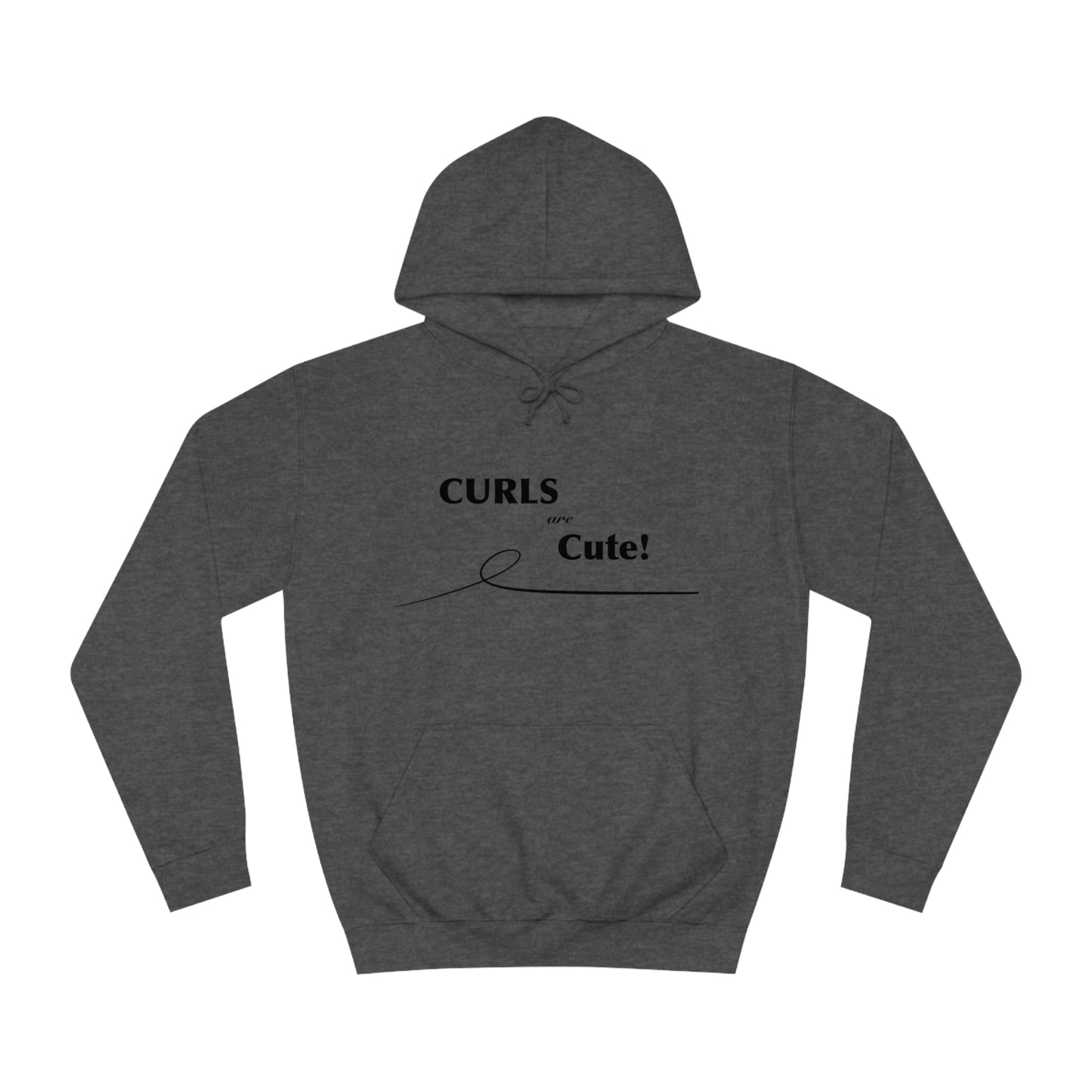 Curls ARE Cute! Hoodie