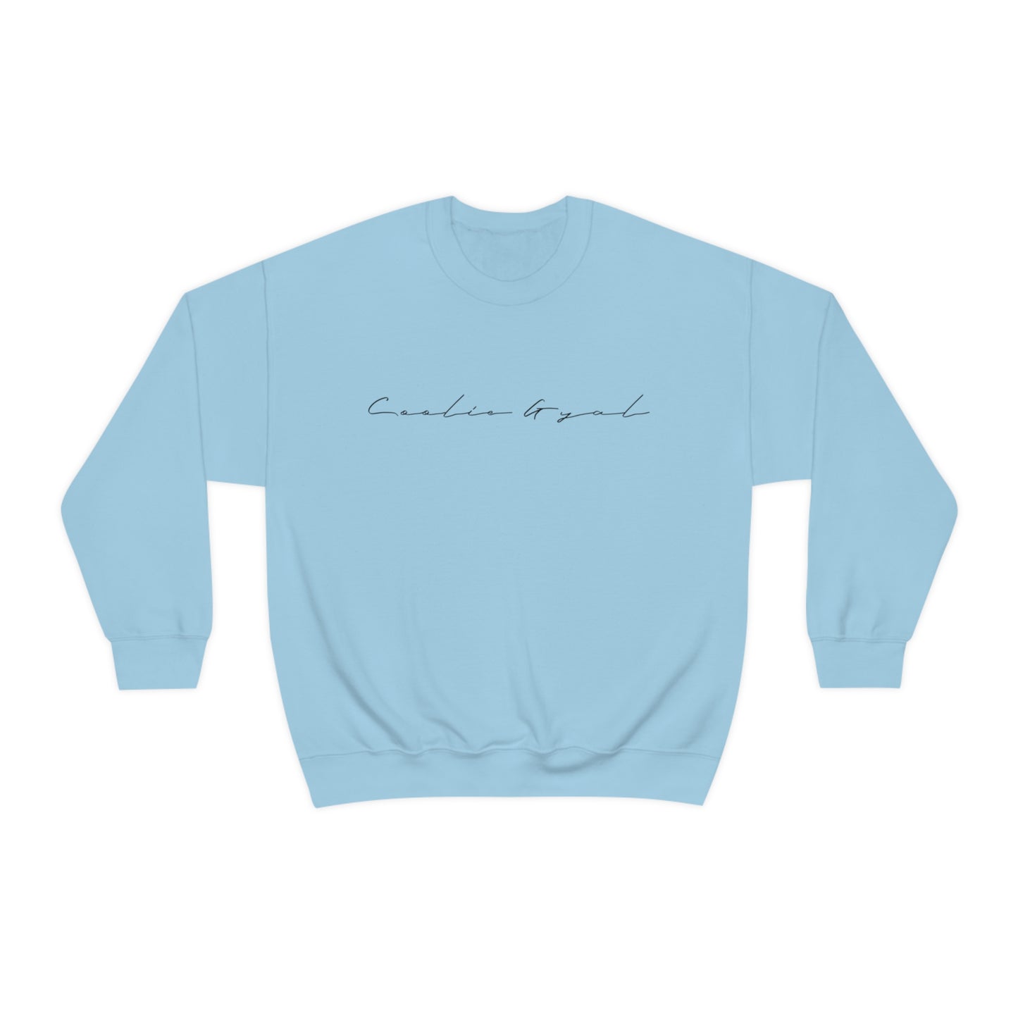 Coolie Gyal |  Crewneck Sweatshirt