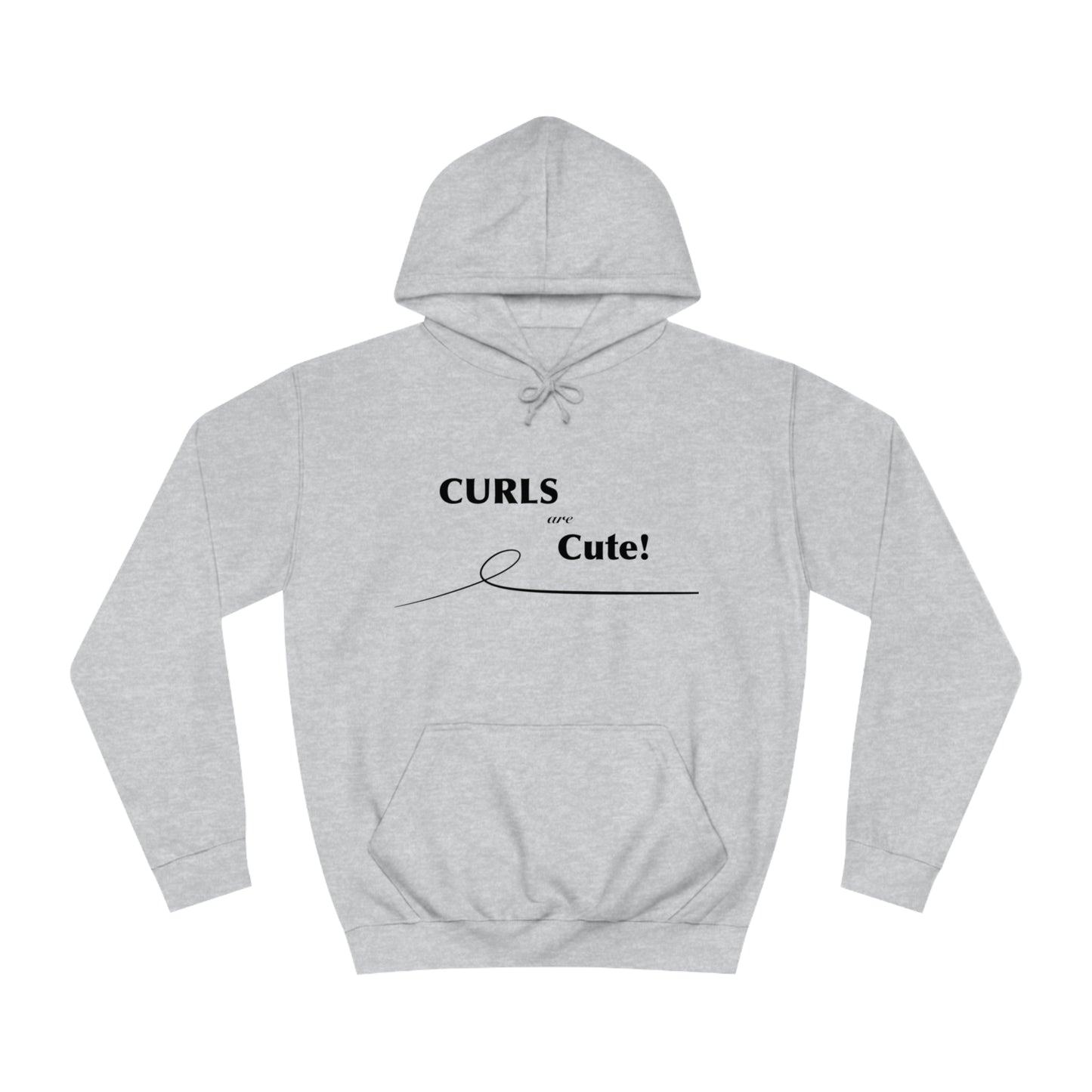 Curls ARE Cute! Hoodie