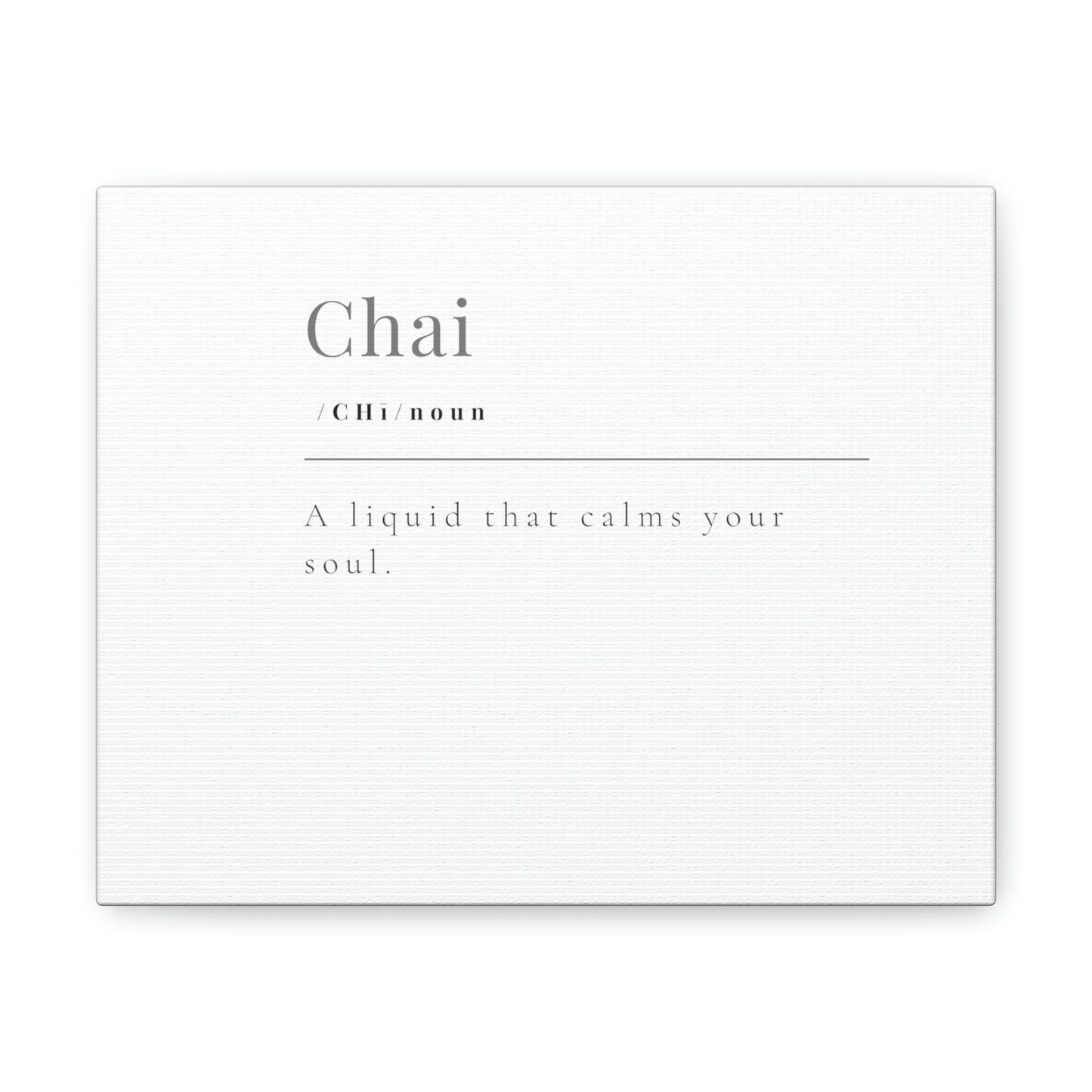 Chai Canvas